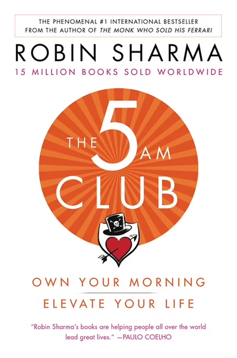 The 5Am Club: Own Your Morning. Elevate Your Life., (Paperback)